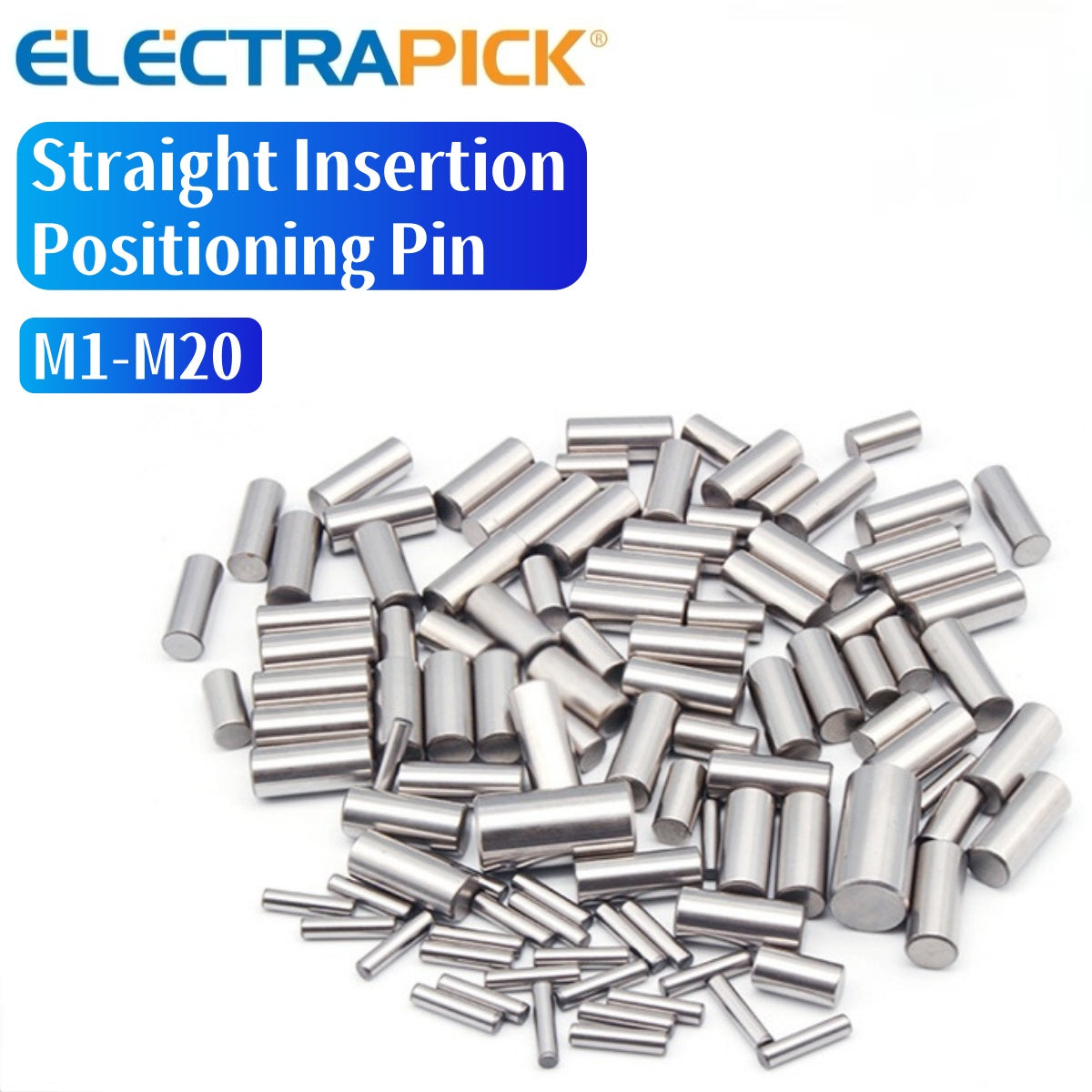 ELECTRAPICK Straight Insertion Positioning Pin