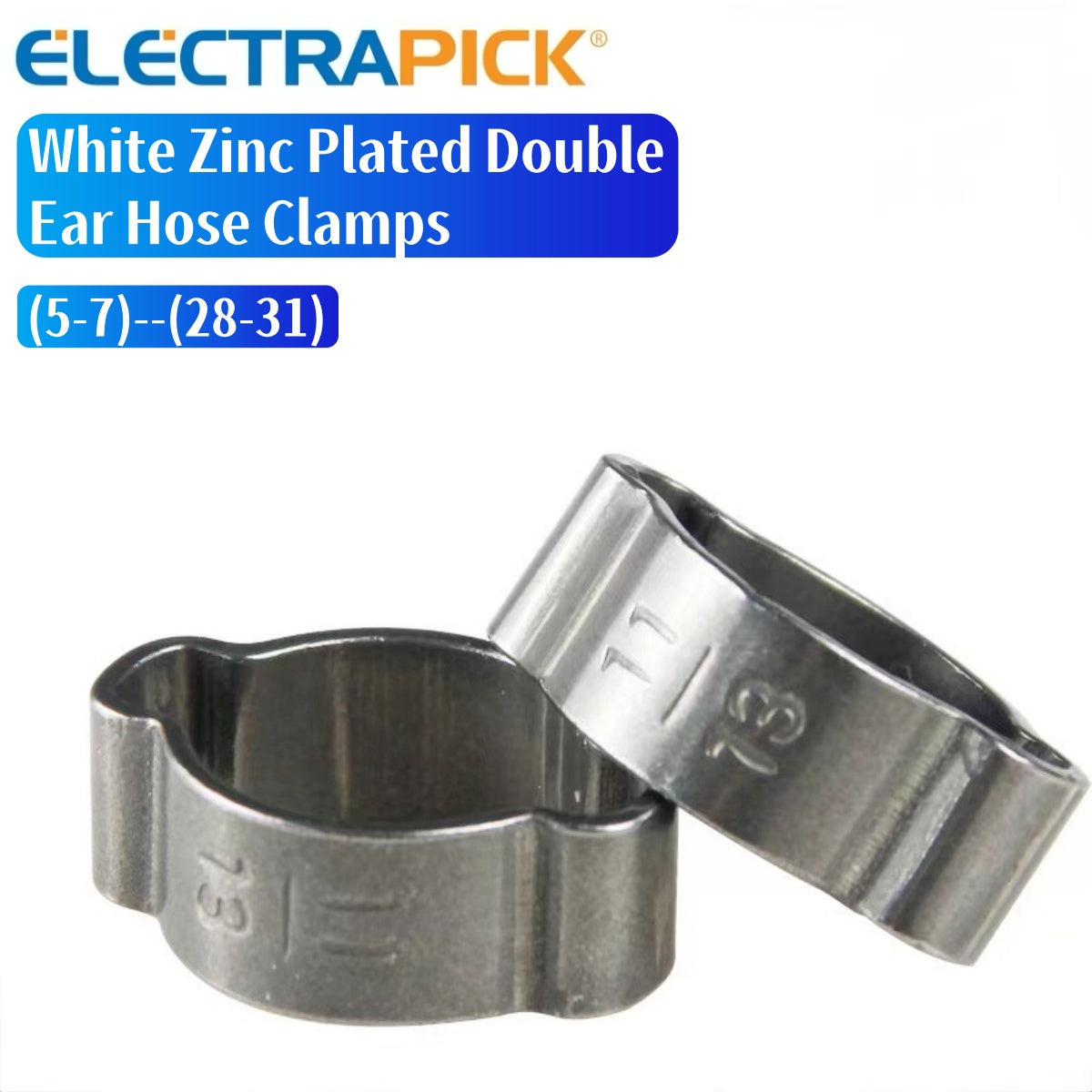 ELECTRAPICK White Zinc Plated Double Ear Hose Clamps