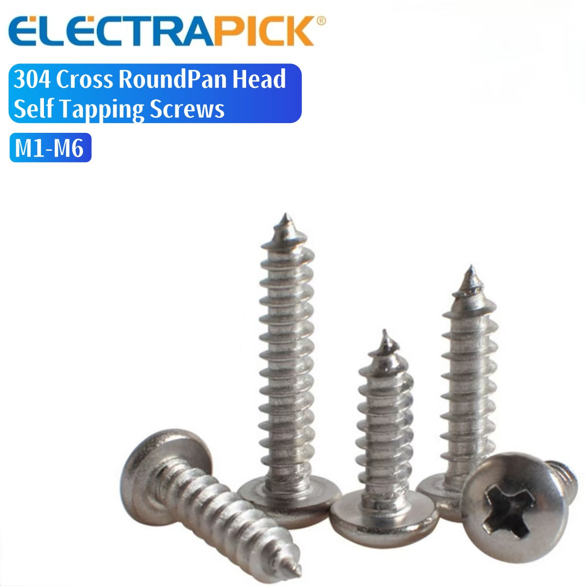 ELECTRAPICK 304 Cross Round/Pan Head Self Tapping Screws