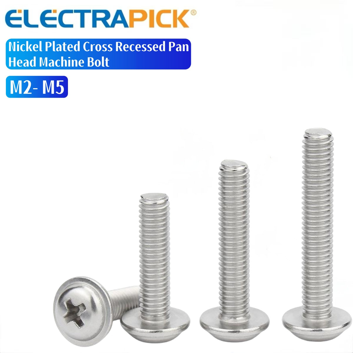 ELECTRAPICK Nickel Plated Cross Recessed Pan Head Machine Bolt